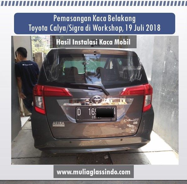 Pemasangan Kaca Belakang Toyota Calya